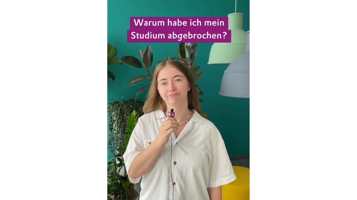 Lea erzählt von ihrem Studienabbruch